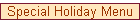 Special Holiday Menu