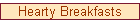 Hearty Breakfasts