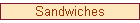 Sandwiches
