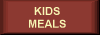 Kids Meals